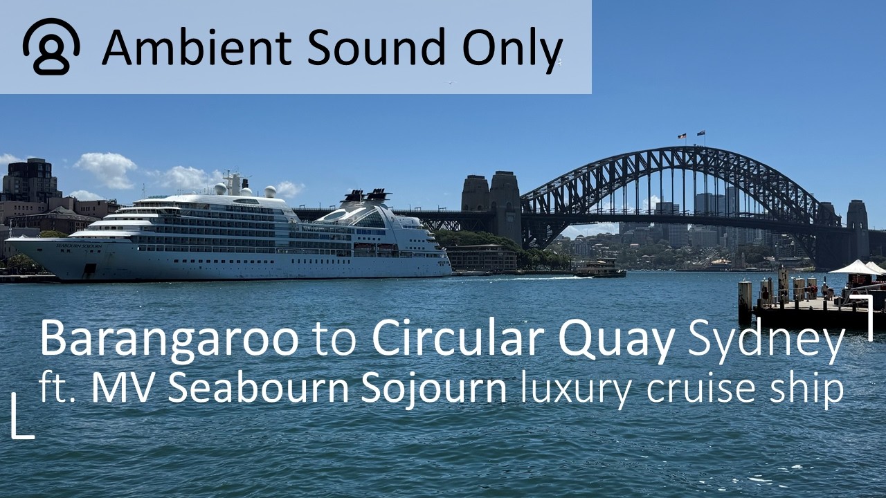 Explore Barangaroo to Circular Quay Sydney ft Seabourn Sojourn (Ambient Sound Only) | 4K WalkingTour
