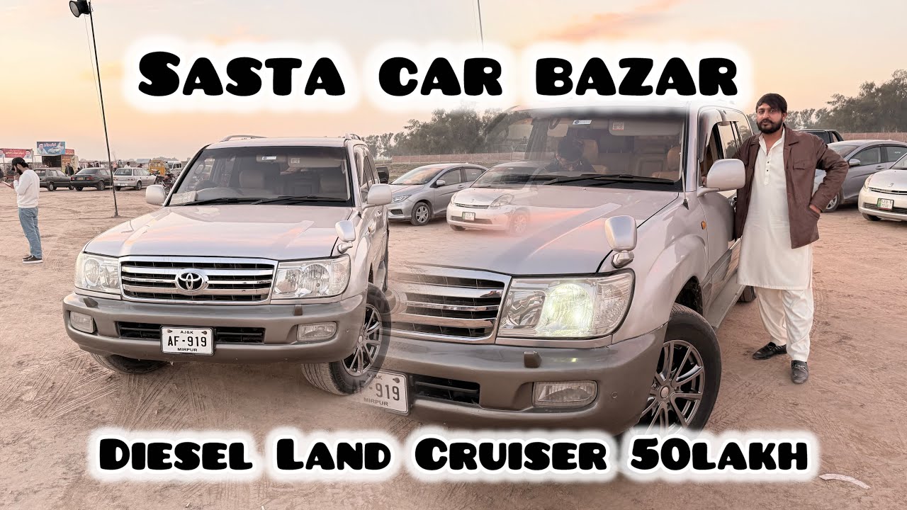 Sasta Car Bazar || 50 Lakh main diesel Land Cruiser || used car auction || 
