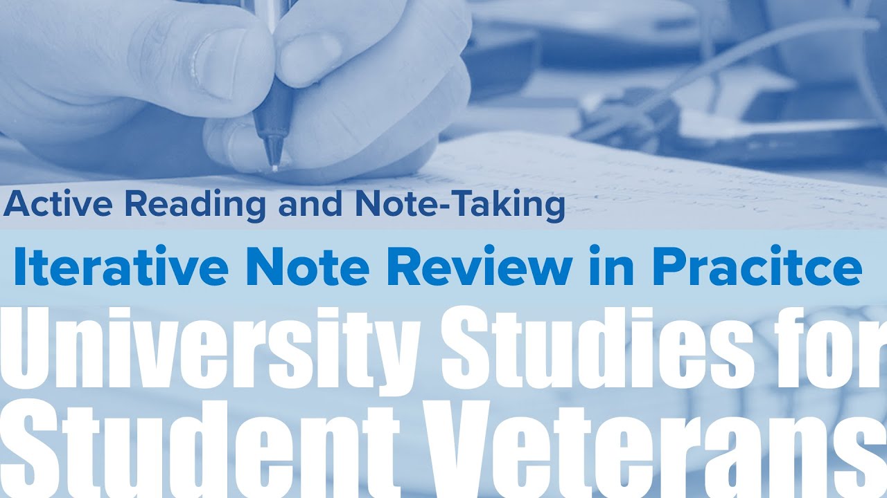 0210: Active Reading and Note Taking: Iterative Note Review