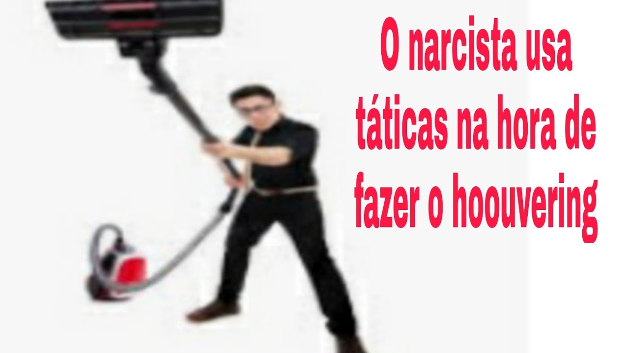 O narcista usa táticas na hora de fazer o hoouvering- @cinaraafranca