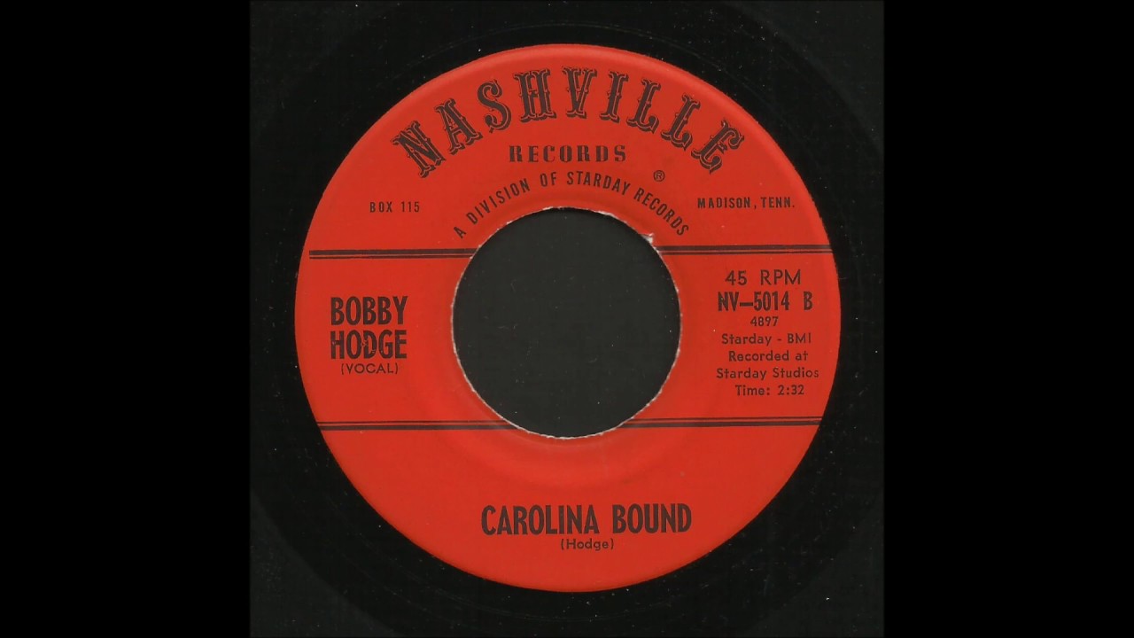 Bobby Hodge - Carolina Bound - Country Bop 45