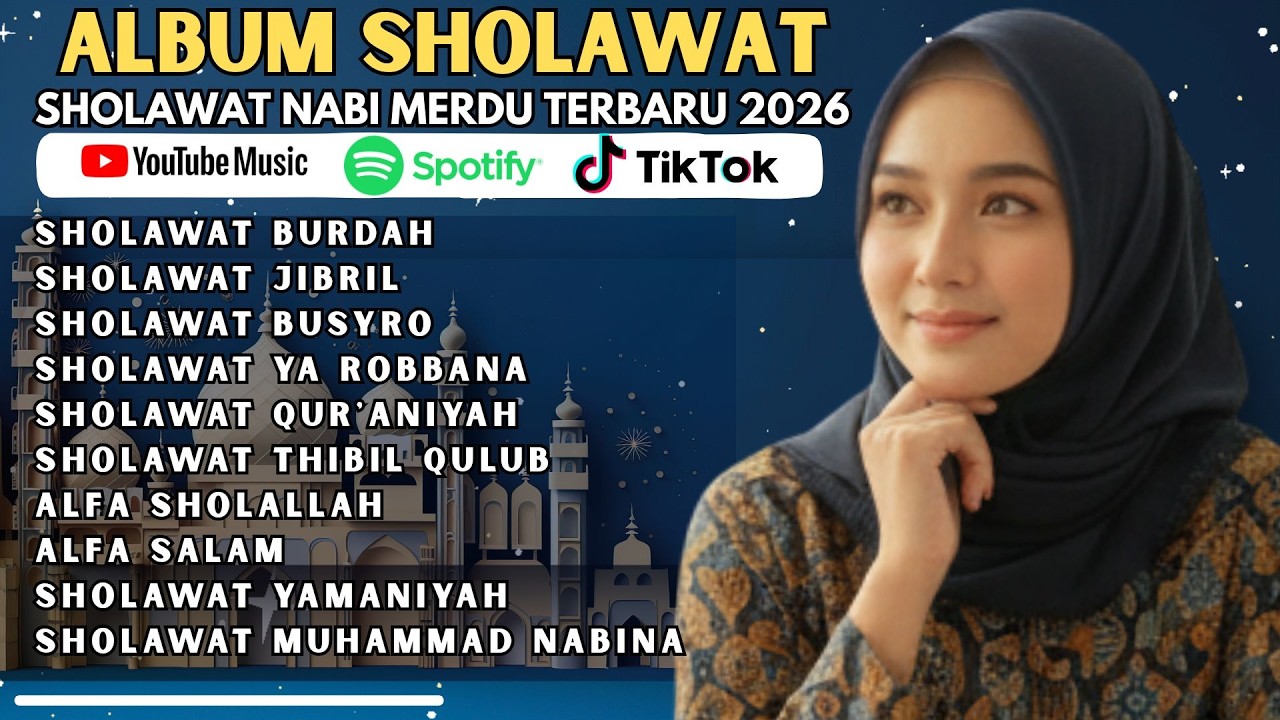 QOSIDAH SHOLAWAT PESANTREN TERBAIK 2025 |SHOLAWAT BURDAH | SHOLAWAT JIBRIL