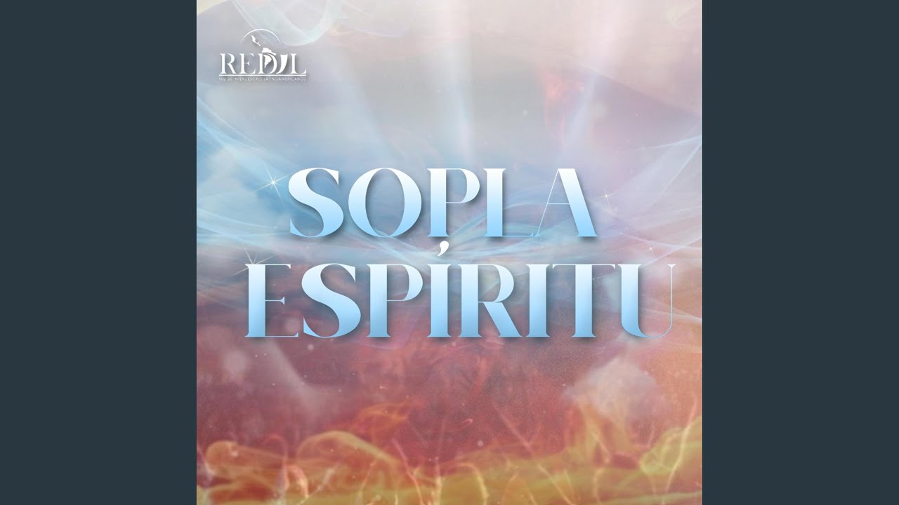 Sopla Espíritu