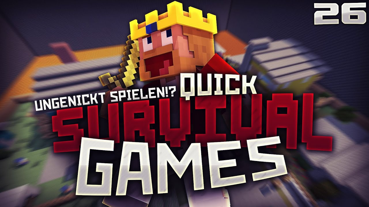 UNGENICKT WOCHE? &Auml;NDERUNGEN? ★ Minecraft PvP: Quick Survival Games [26]