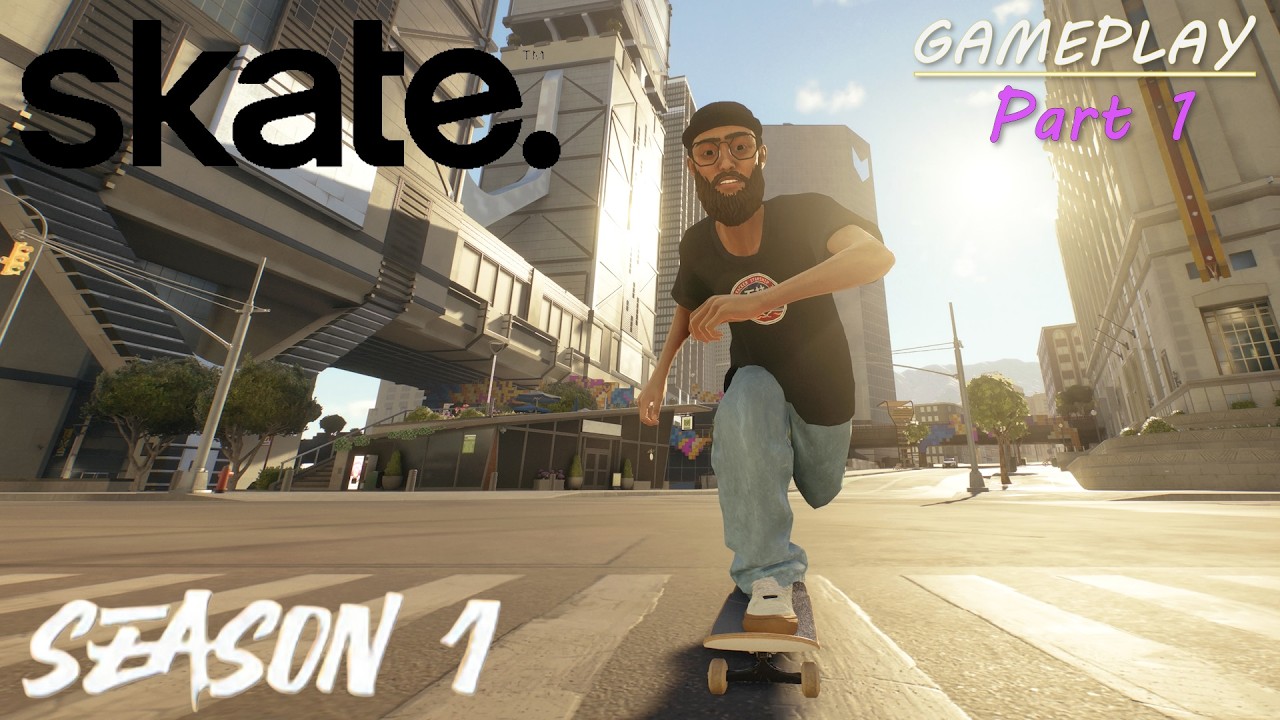 EA Skate Realistic Gameplay - Season 1 Pt. 1