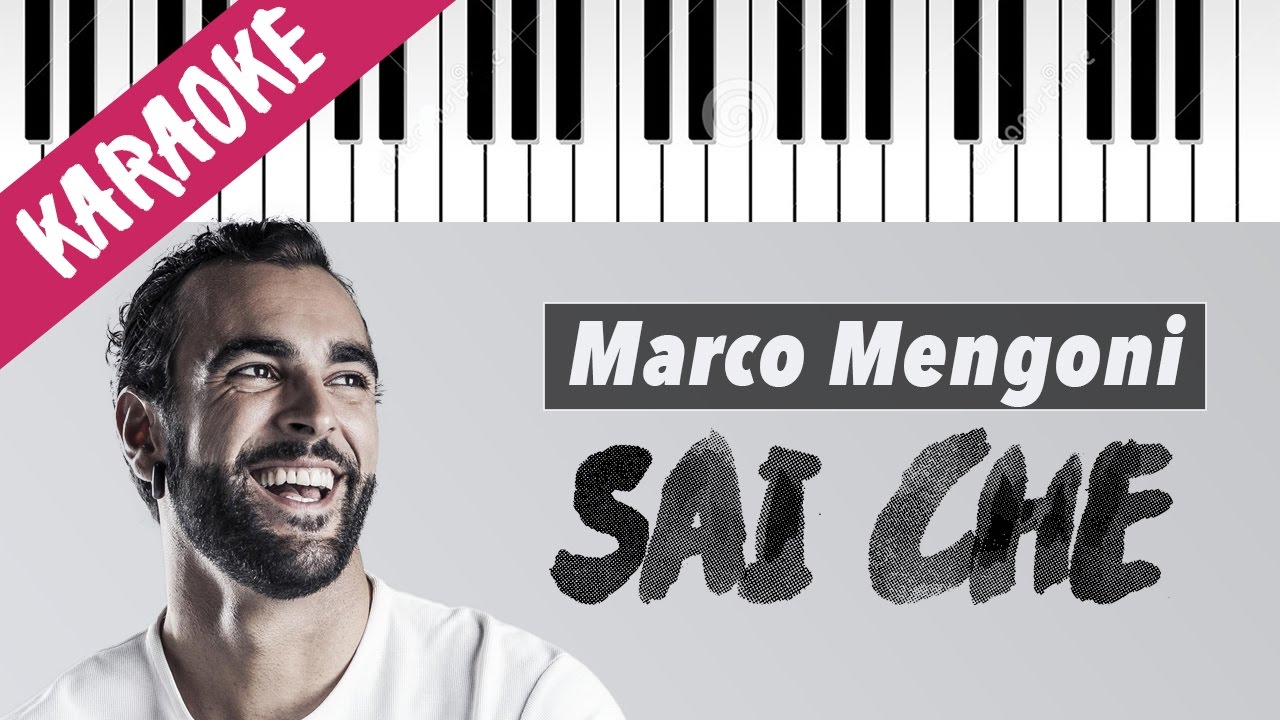 Marco Mengoni | Sai Che | Karaoke Piano con Testo