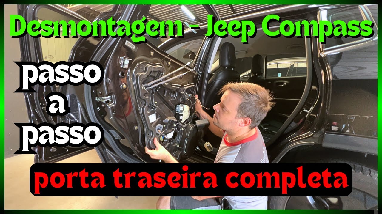 Como desmontar a porta traseira completa do Jeep Compass - passo a passo
