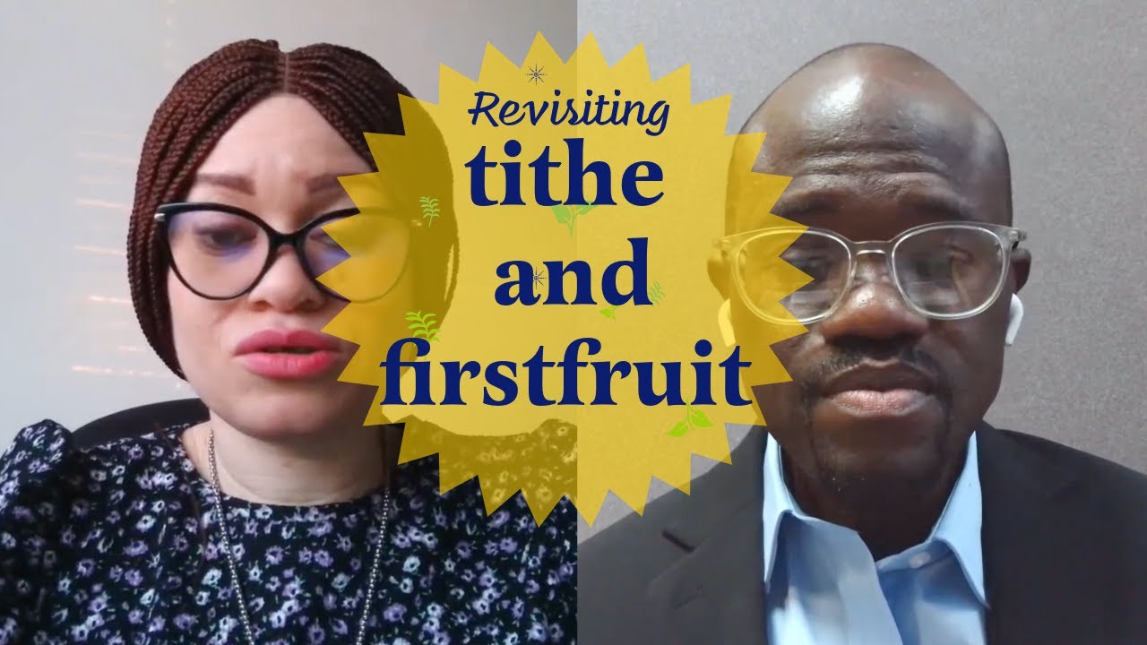 Revisiting Tithe & Firstfruit: EP. X