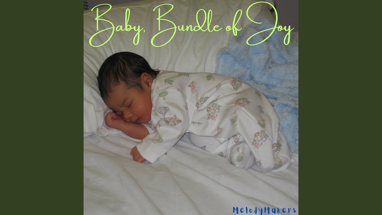 Baby, Bundle of Joy