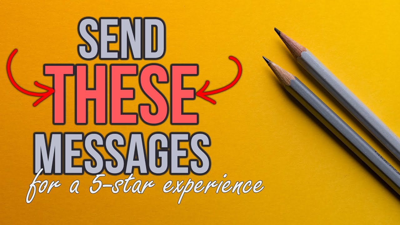 5 Essential Messages Every Airbnb Host Should Send Their Guests