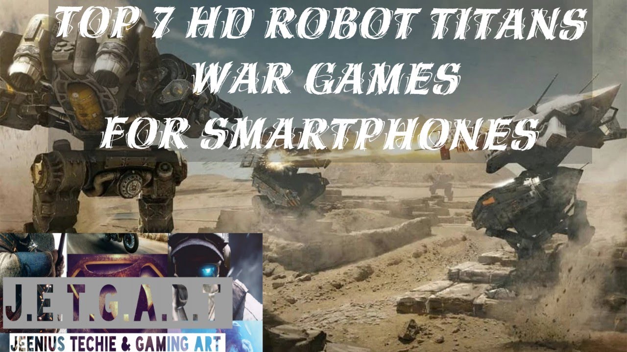 Top 7 ANDROID / IOS  HD Robot Titans War Games Of 2020