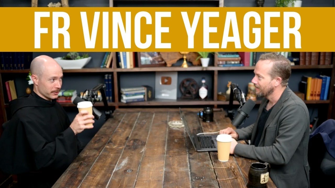 How to Discern God's Will and Your Vocation (Fr. Vincent Yeager) | Ep. 273