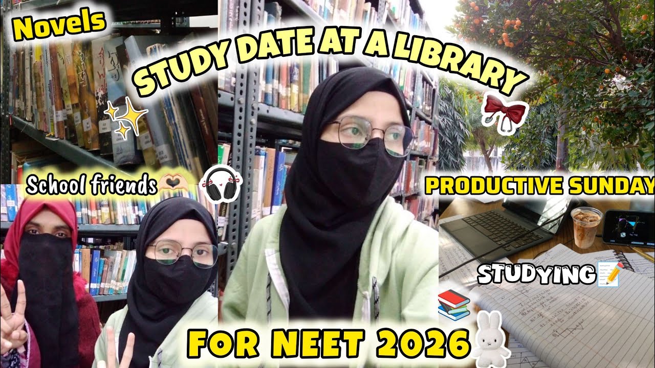 *ПРОДУКТИВНЫЙ* ВИДЕОБЛОГ ОБ УЧЕБЕ В NEET 2026 📝🩺Учусь в библиотеке для подготовки к NEET📚🌸PW YAKE...