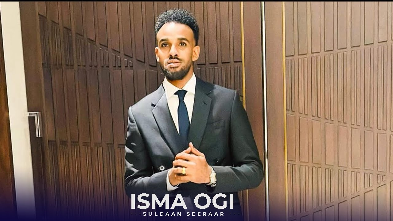 SULDAAN SEERAAR - ISMA OGI | HEES CUSUB 2024 BILAA MUSIC