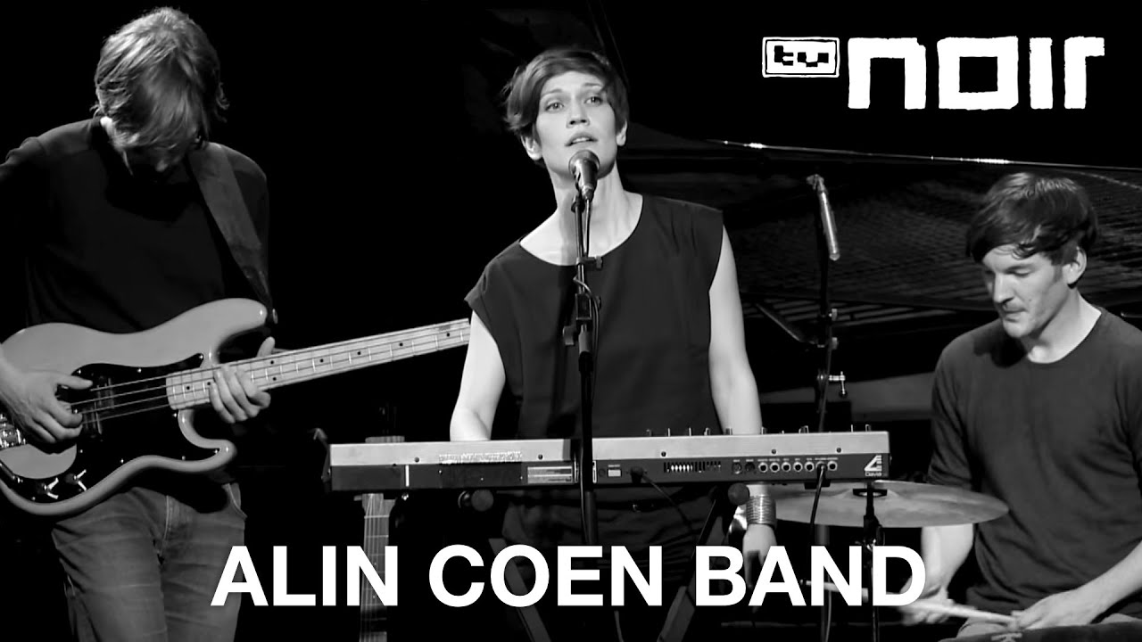 Alin Coen Band - Einer will immer mehr (live bei TV Noir)