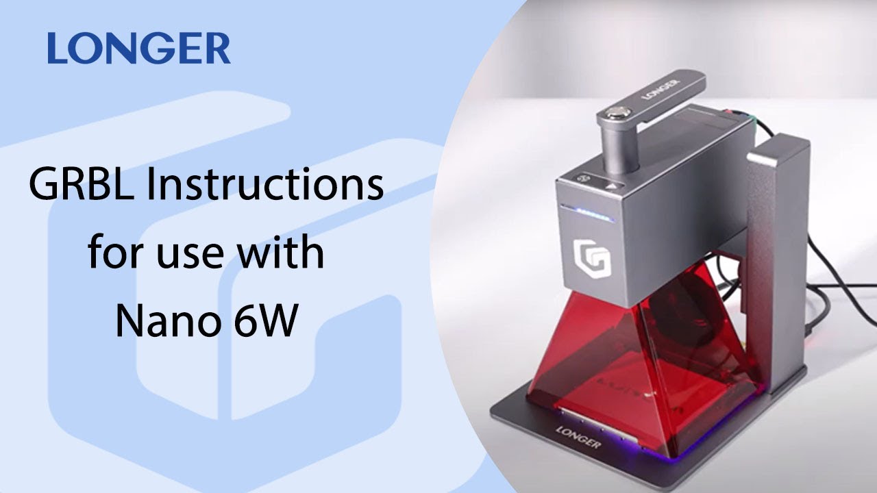 LaserGRBL Instructions for use with Longer Nano 6W portable laser engraver