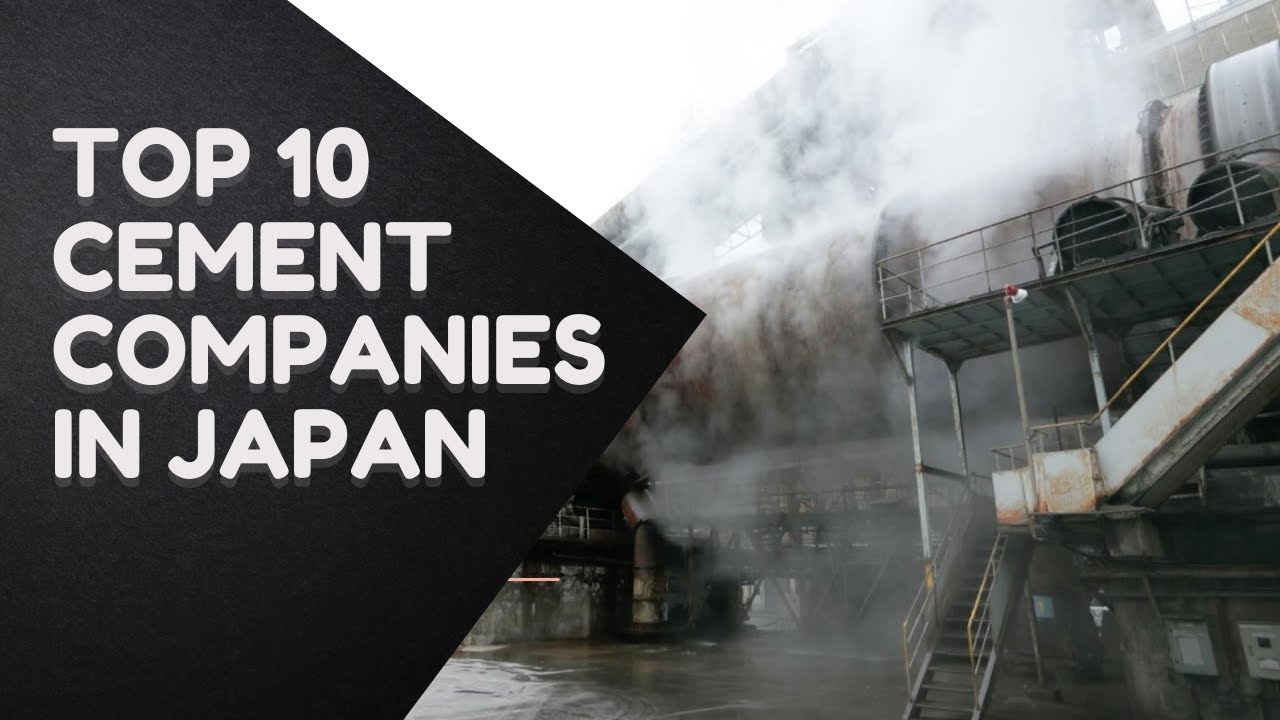 Top 10 Cement Companies in Japan