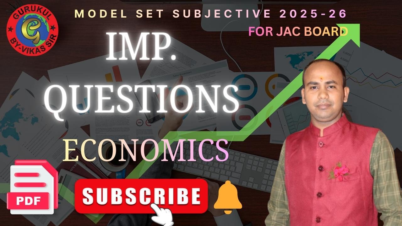 Model Paper Subjective 2025 - 26 | JAC Board |[ ECONOMICS ] | | IMPORTANT QUESTIONS |