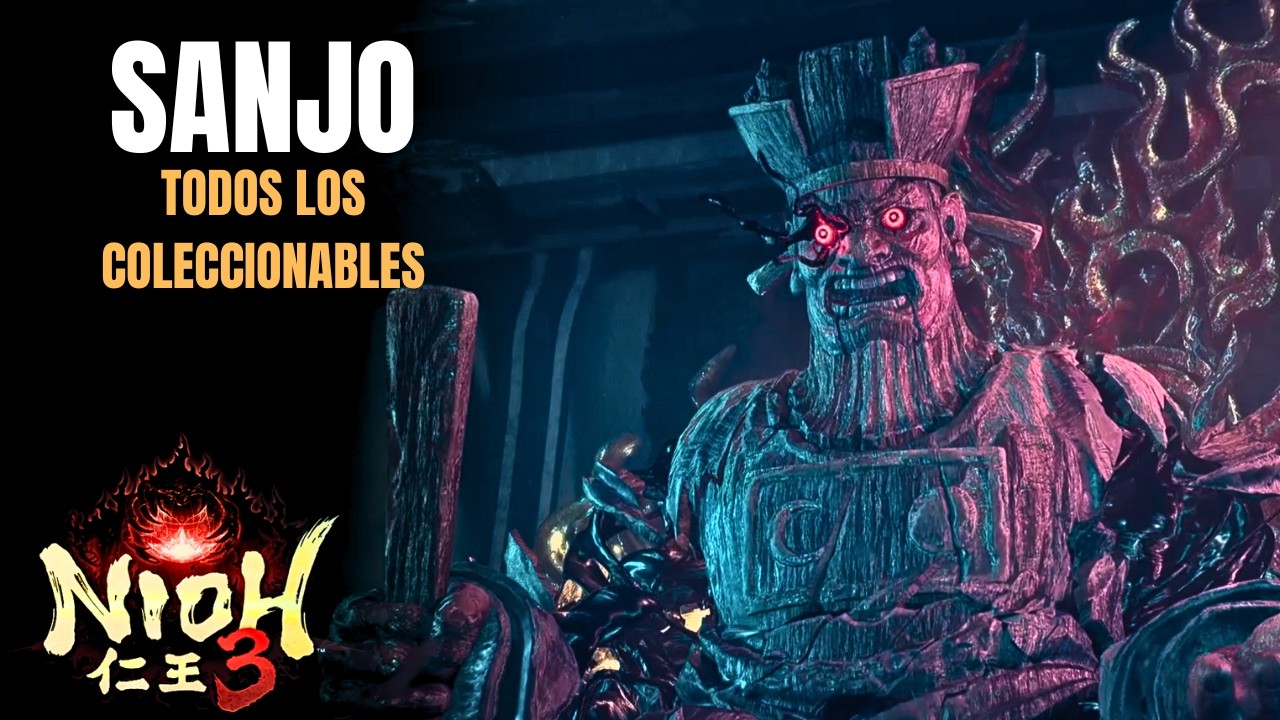SANJO | TODOS los COLECCIONABLES | Nioh 3