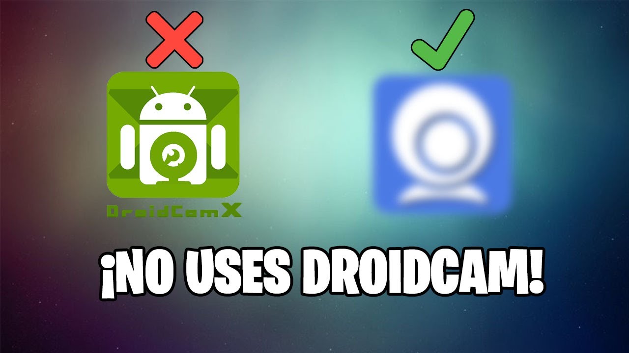 EL MEJOR MÉTODO para USAR TELEFONO como WEBCAM