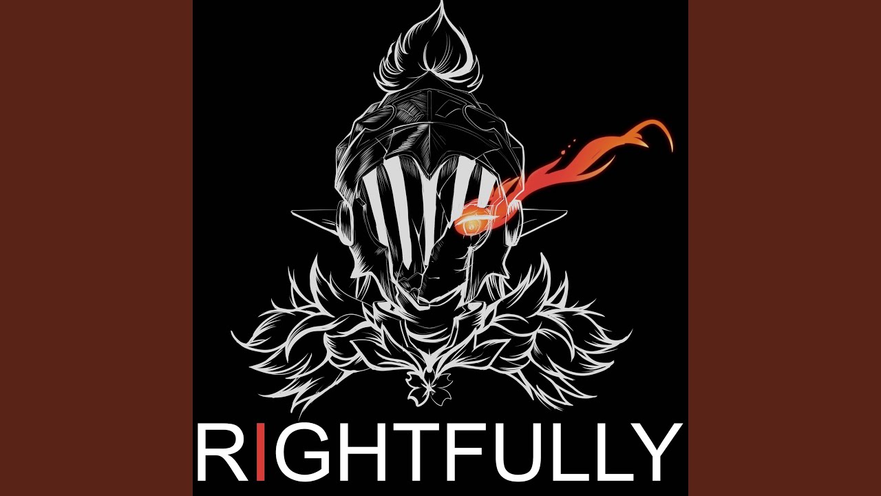 Rightfully