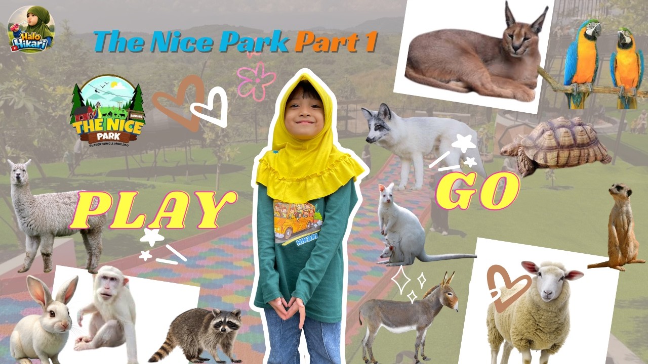 HIKARI KETEMU HEWAN LUCU! 🦒 Serunya Main di Mini Zoo The Nice Park (Part 1)