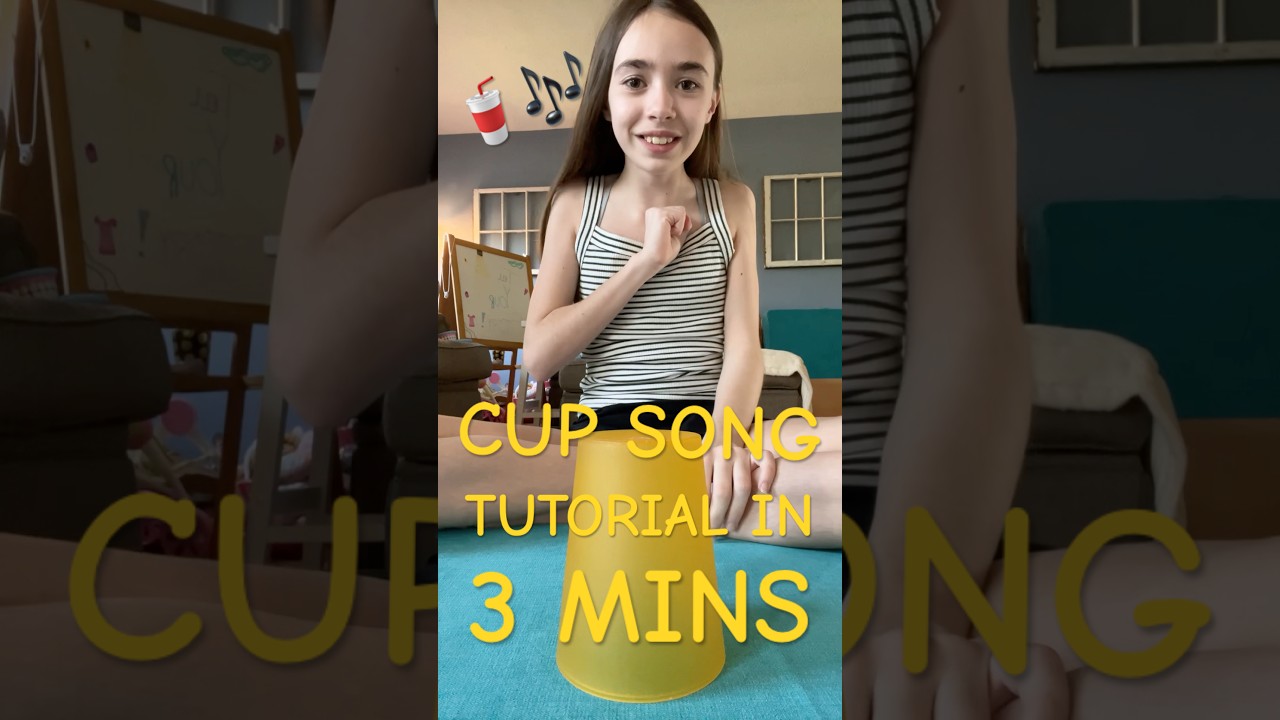 Cup song tutorial in three minutes!