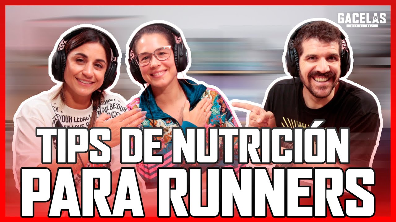 LOS MEJORES CONSEJOS de NUTRICIÓN para RUNNERS [FT MACAWELLNESS y ANTO BUSTAMANTE 🤩]