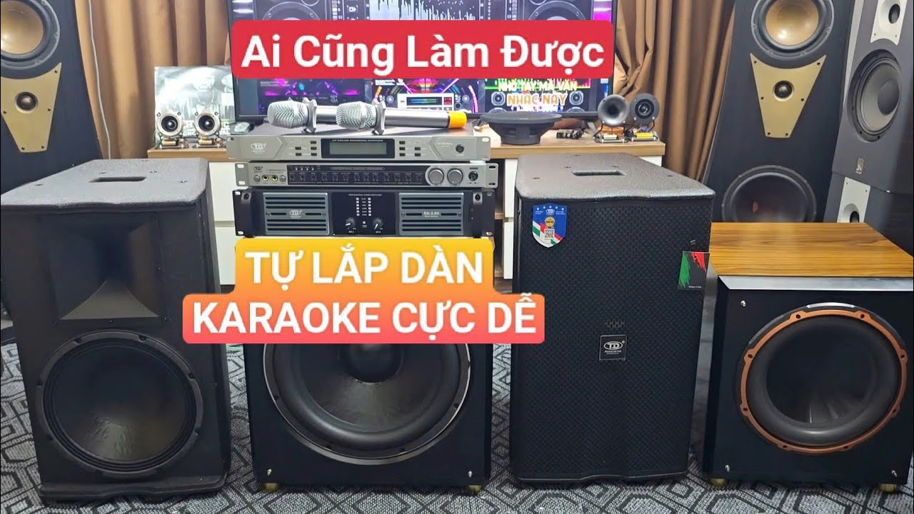 Người Mới Chơi Karaoke NÊN XEM - Cách Đấu & Chỉnh Dàn Karaoke Chuẩn Từ A - Z
