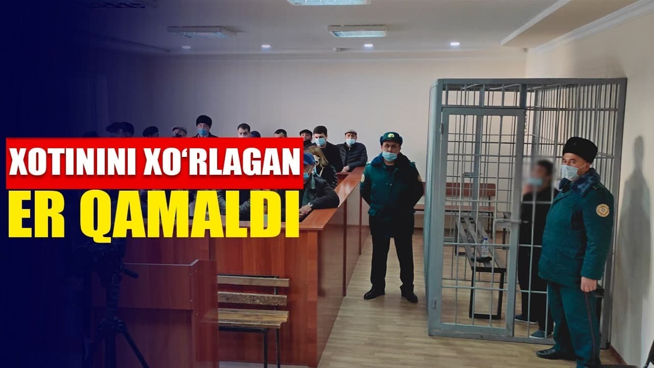 Samarqandda xotinini xo'rlagan erga sud hukmi o'qildi