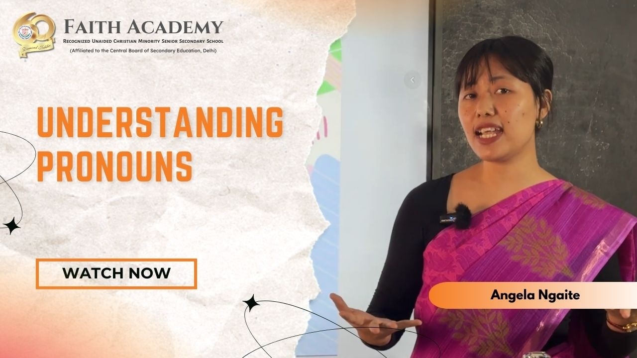 Understanding Pronouns | Fun & Easy English Grammar Lesson | Faith Academy
