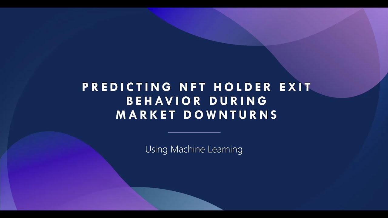 Predicting NFT Holder Exit Behavior During Market Downturns Using Machine Learning