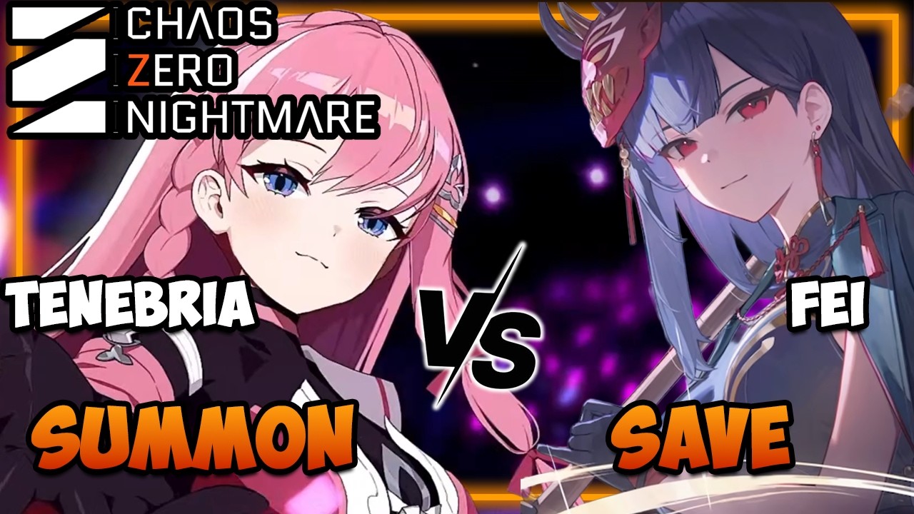 FEI против TENEBRIA I Копить или призывать? I Chaos Zero Nightmare