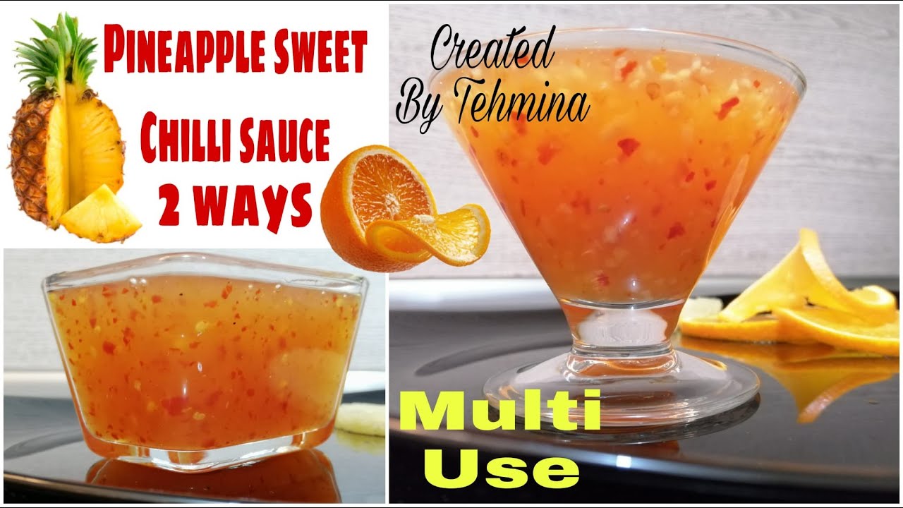 Pineapple sweet chilli sauce Signature recipes of Tehmina ka kitchen