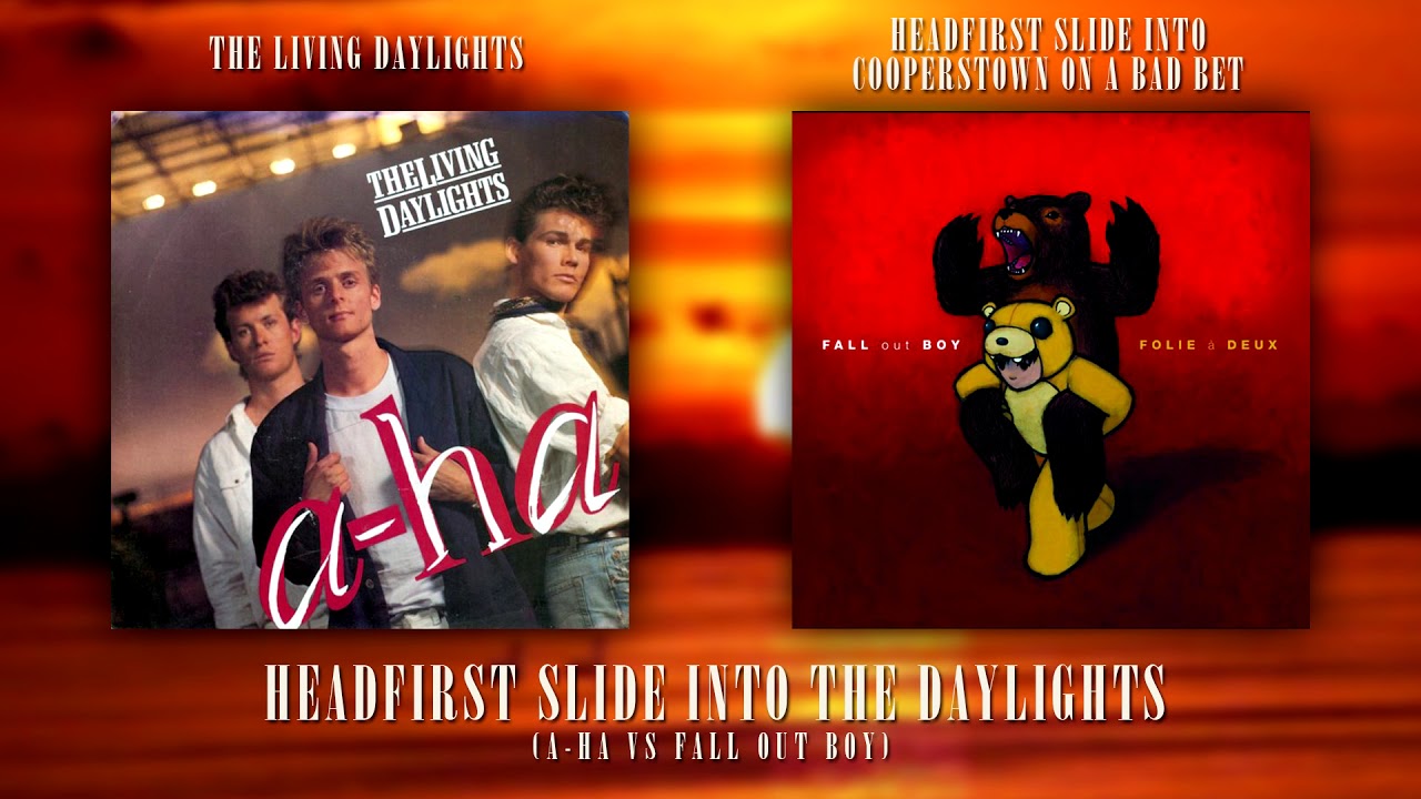 Headfirst Slide Into The Daylights (a-ha VS Fall Out Boy mashup)