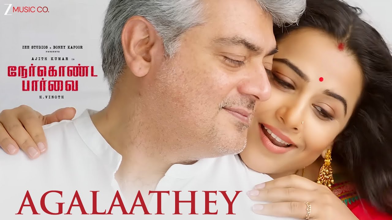 Agalaathey | Nerkonda Paarvai | Ajith Kumar | Yuvan Shankar Raja | Boney Kapoor