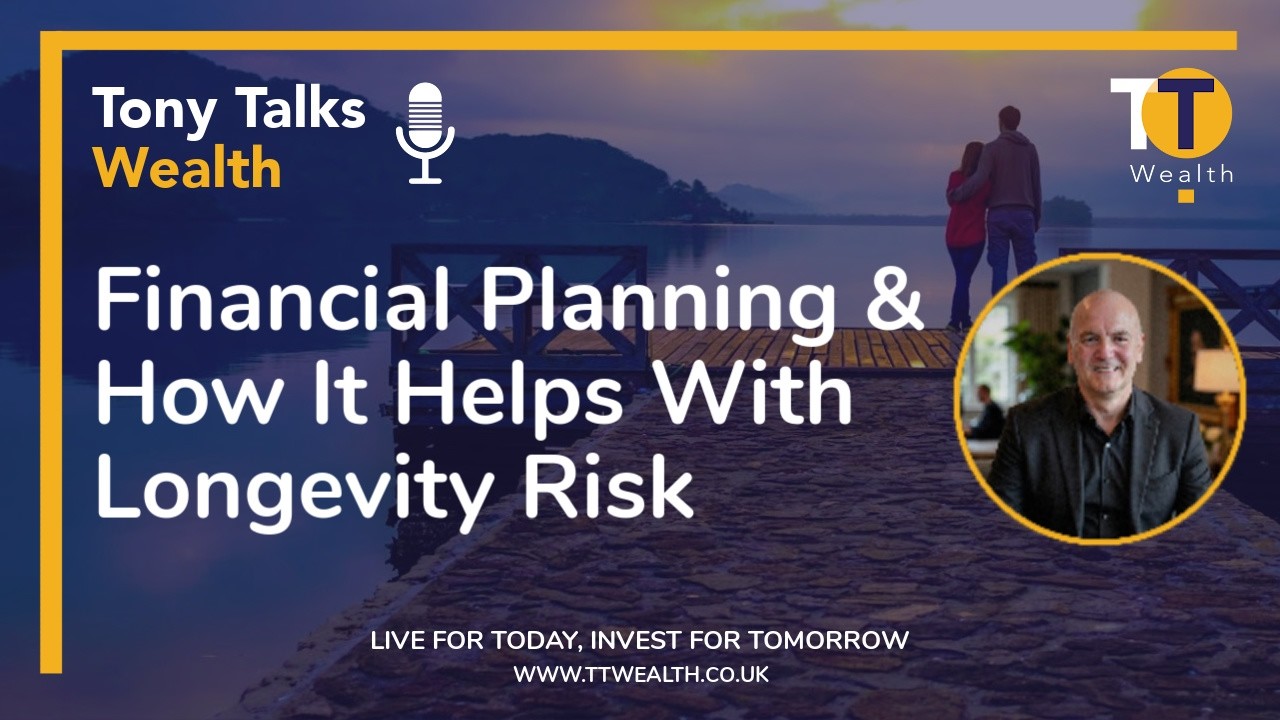 Financial Planning and How it Helps With Longevity Risk