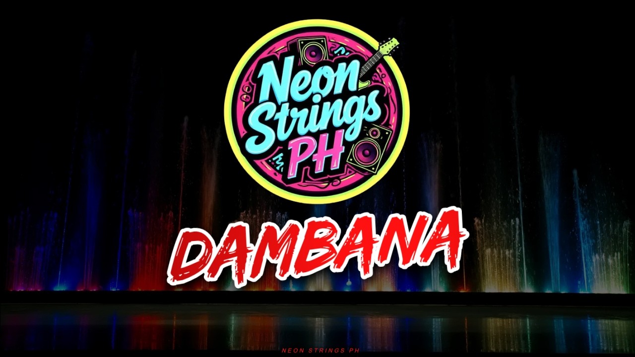 Dambana - Neon Strings PH #opm #music