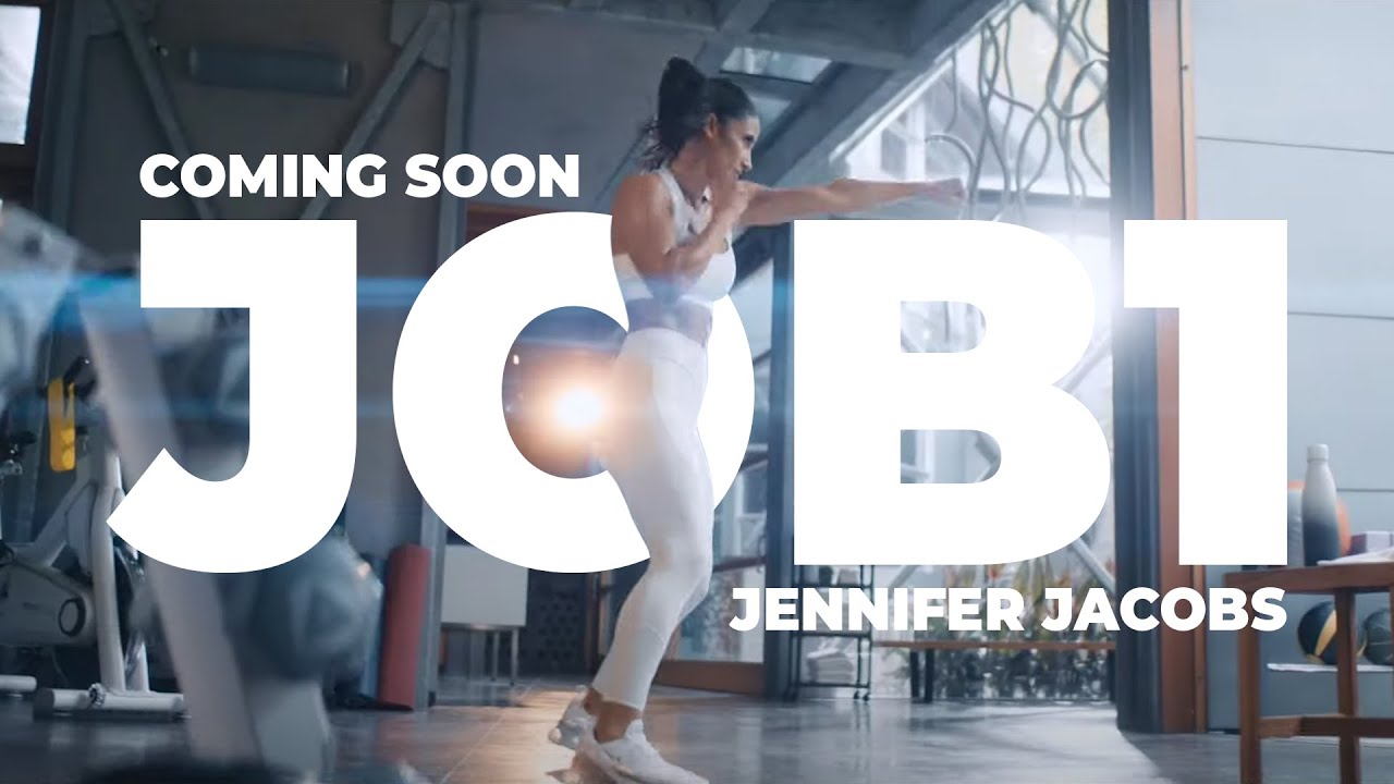 Coming Soon: Job 1 with Jennifer Jacobs | Beachbody
