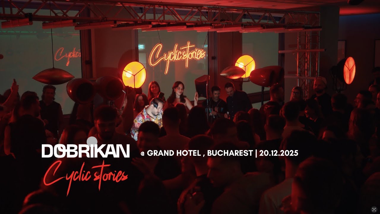 Dobrikan @ Cyclic Stories | 20.12.2025 | Grand Hotel, Bucharest