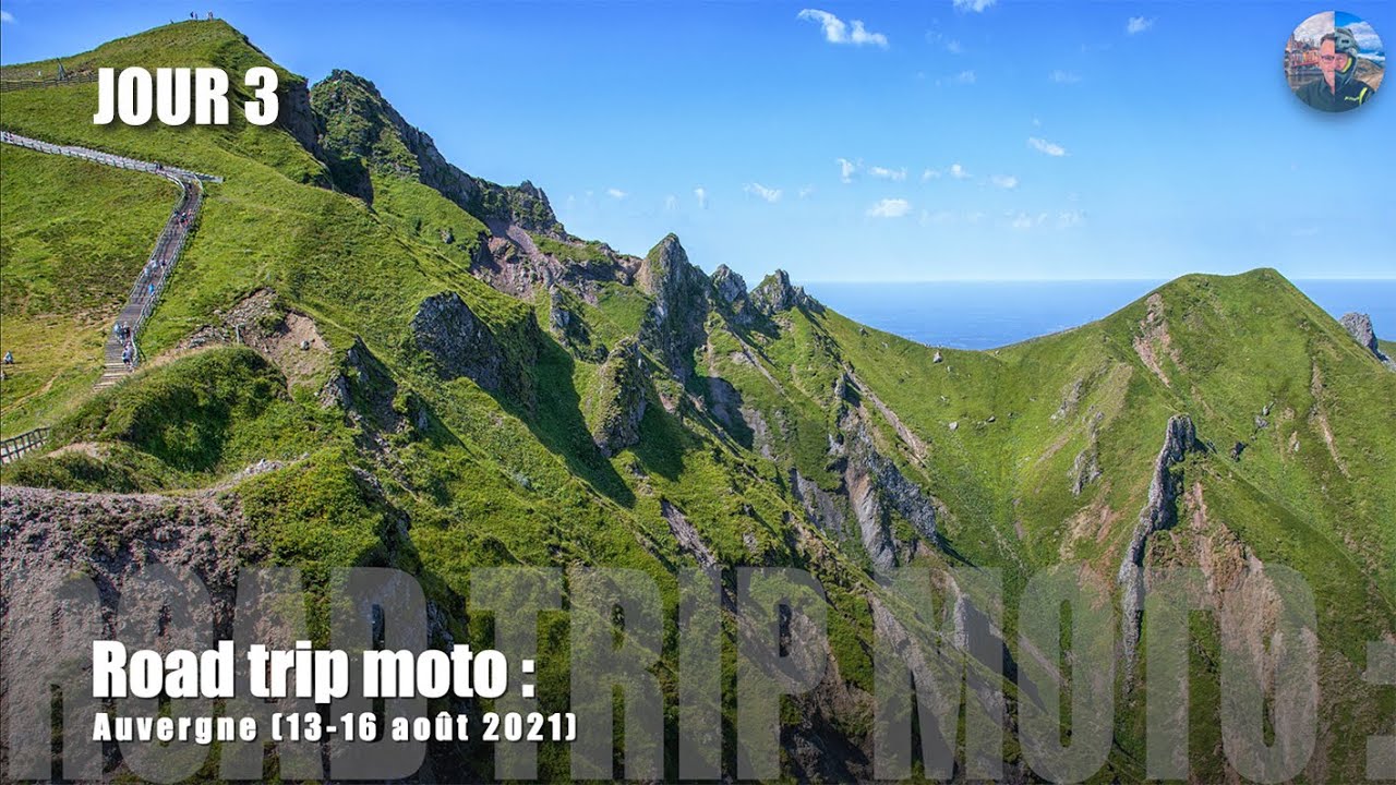 Road trip moto : Auvergne (13-16 Août 2021) - Jour 3/4