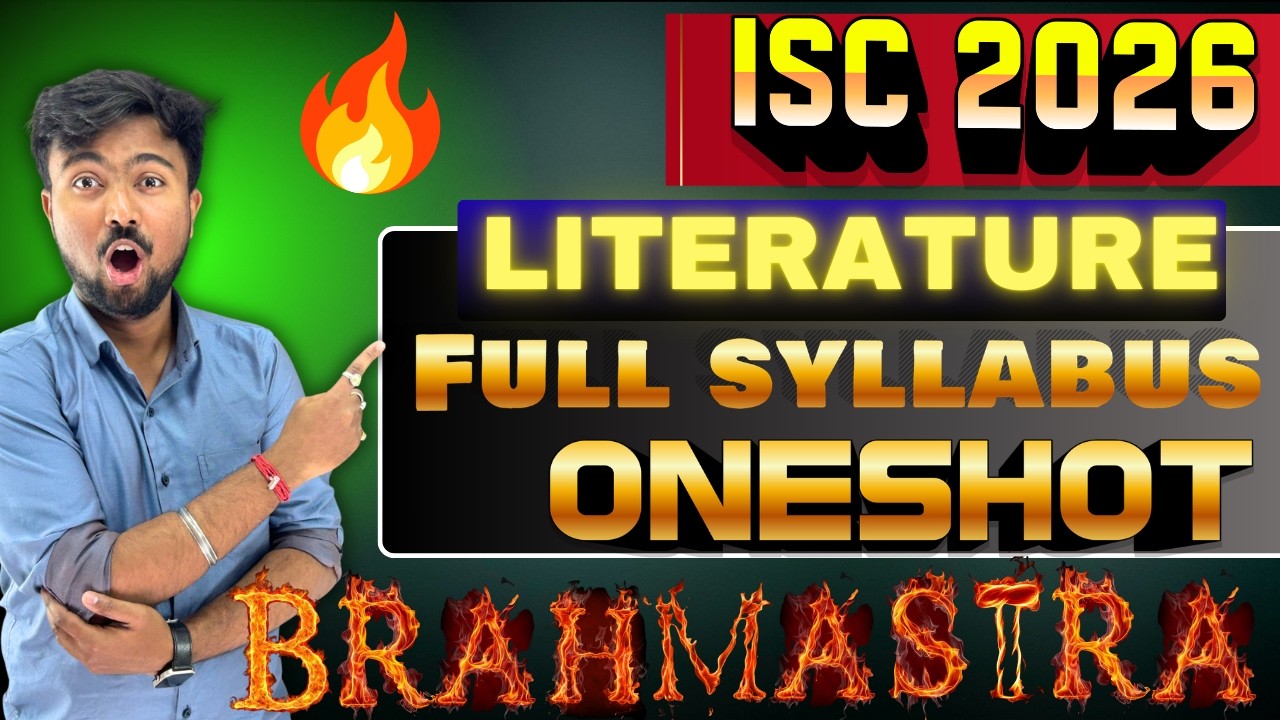 ISC LITERATURE 2026:ONE SHOT😱BRAHMASTRA REVISION ✅COMPLETE SYLLABUS + 100 MCQ🔥BY AKASH TALKS ✅