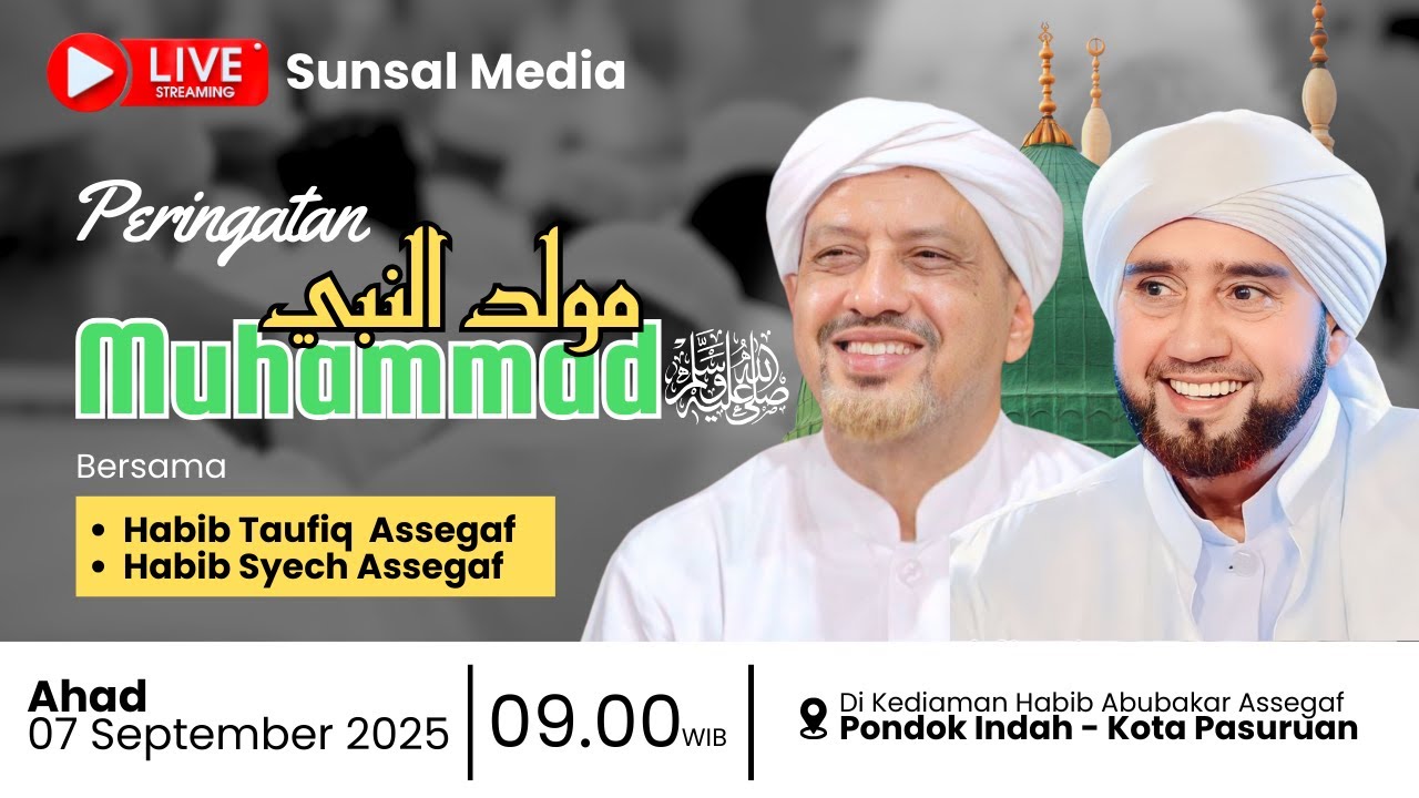 🔴[LIVE] Peringatan Maulid Nabi Muhammad ﷺ | Di Kediaman Habib Abubakar Assegaf
