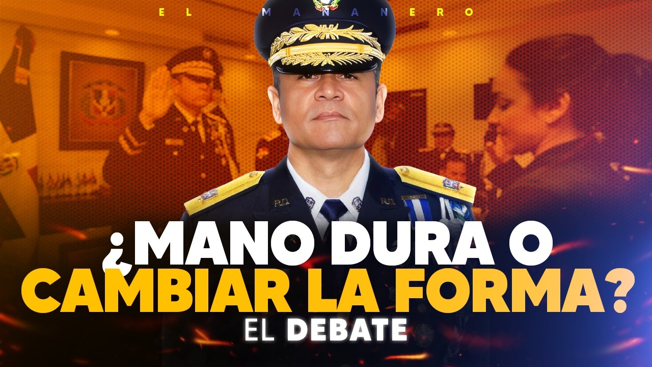 NUEVO DIRECTOR DE LA PN👮🏽‍♂️ - ¿Se debe continuar la mano dura o cambiar la forma? - El Debate