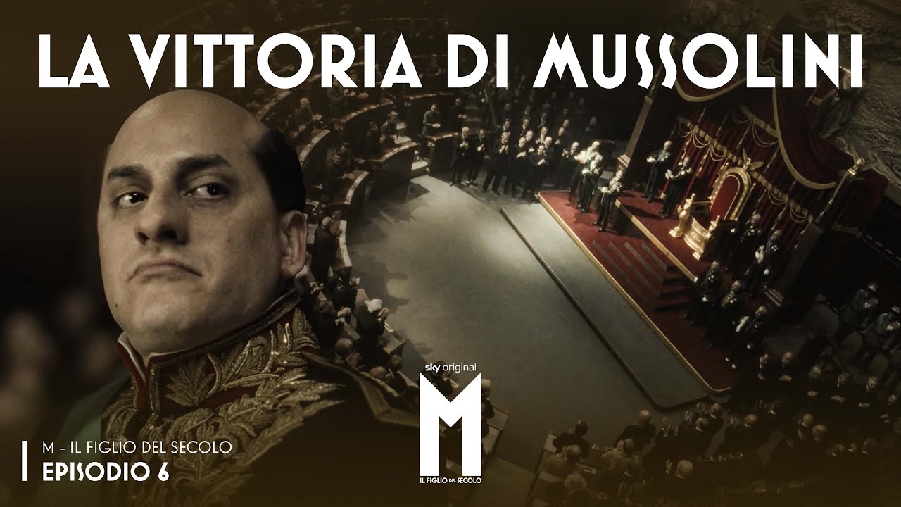 M – Il Figlio del Secolo | La vittoria di Mussolini al governo