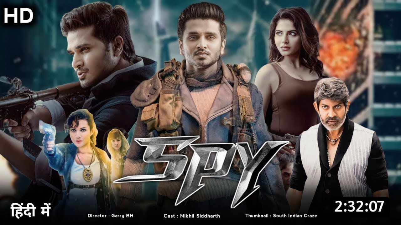 SPY Movie (Hindi) | Nikhil Siddharth | Garry BH | Charantej Uppalapati | Iswarya Menon  #spy 2025