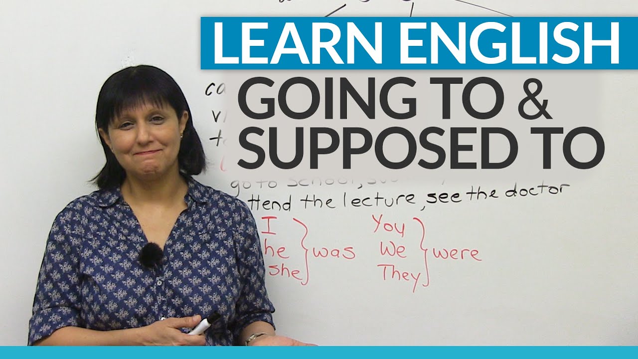 Изучите английскую грамматику: «supposed to» и «going to»