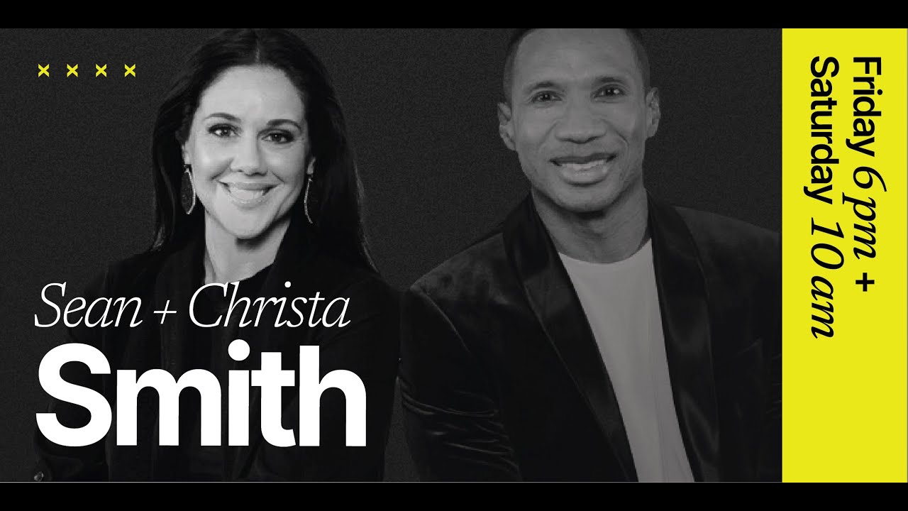 First Love Conference 2026 with Special Guests Sean & Christa Smith (Fri 7pm)
