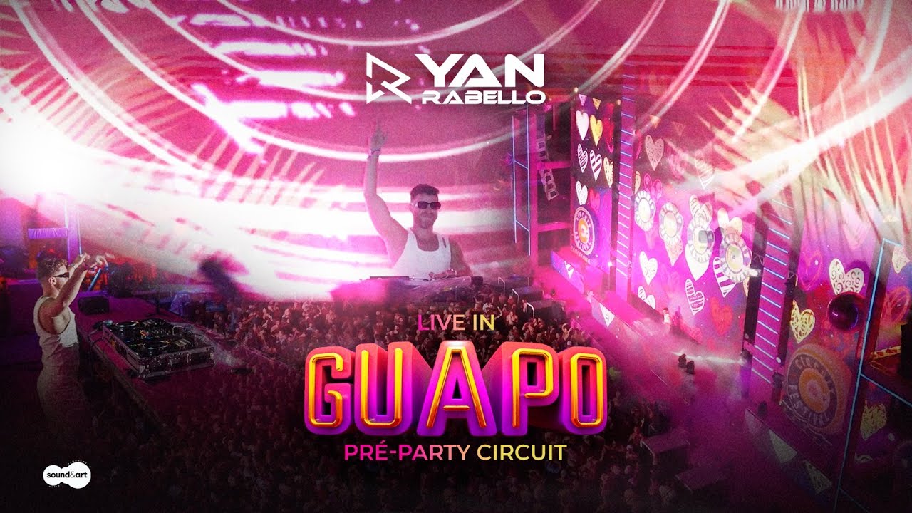 YAN RABELLO LIVE SET - GUAPO PRE PARTY  CIRCUIT - Rio de Janeiro - BR