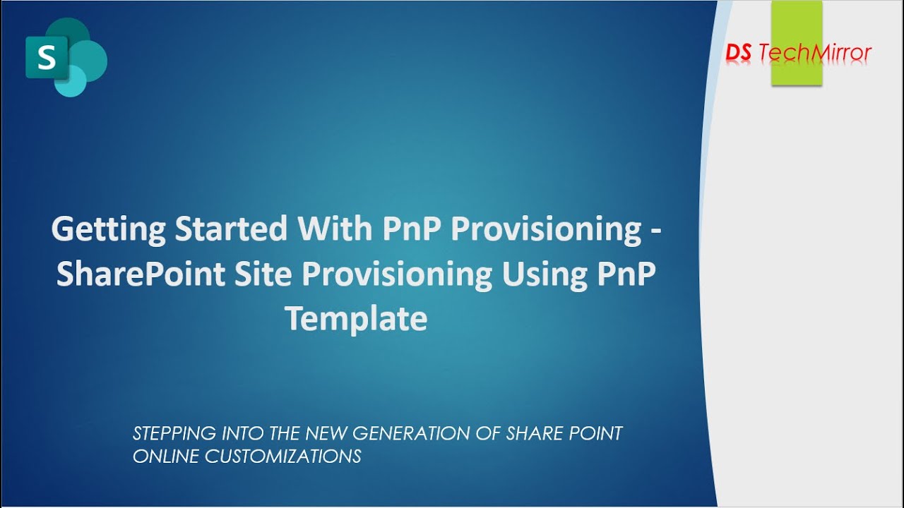 Современное обеспечение сайта SharePoint с помощью PnP Provisioning Engine | PnP PowerShell